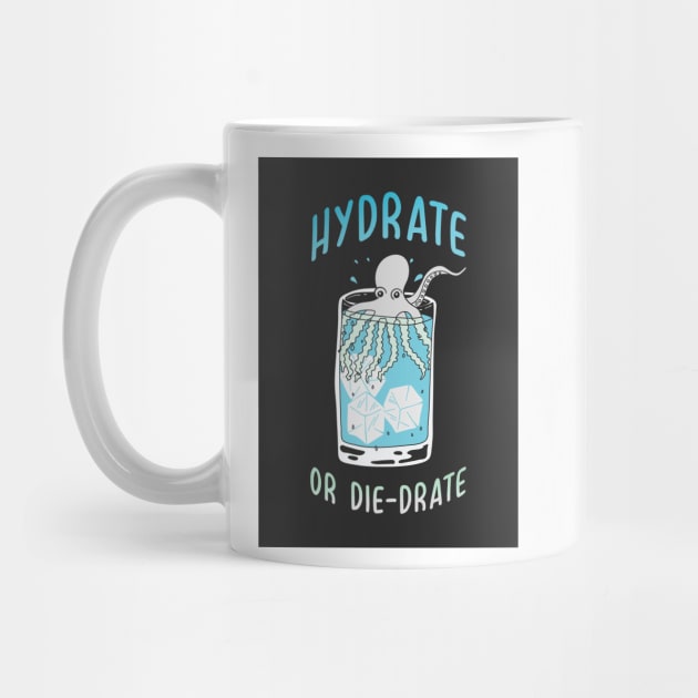 Hydrate or Die-drate by FlashmanBiscuit